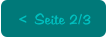<  Seite 2/3