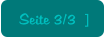 Seite 3/3  ]